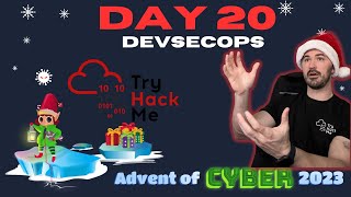 TryHackMe Advent Of Cyber 2023  Day 20  DevSecOps Walkthrough [upl. by Dhaf]