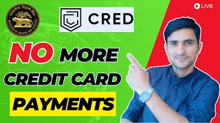 Credit Card Payments Stop By RBI on Cred Phonepe Billdesk [upl. by Clara111]