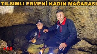 TILSIMLI ERMENİ KADIN MAĞARASI [upl. by Holtz150]