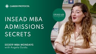 How to Get Into INSEAD  Advice From MBA Admissions Experts [upl. by Nospmoht]