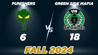 PUNISHERS VS GREENSIDE MAFIA  Fall 24  Los Angeles  North Conference  Week 2 [upl. by Ethe]