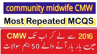 community midwife past papersmost repeated MCQS 2024 CMW exams [upl. by Inahet818]