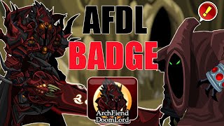 AQW Finally Getting Archfiend Doomlord AFDL  New Badge [upl. by Lrac]