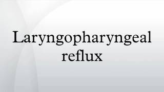 Laryngopharyngeal reflux [upl. by Eiralav]