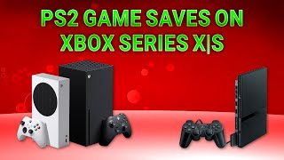 Getting PS2 game saves onto XBSX2 for Xbox Series XS [upl. by Euqram]