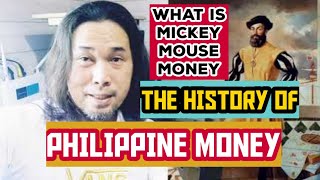 THE HISTORY OF PHILIPPINE MONEY  MICKEY MOUSE MONEY  JAPANESE WAR MONEY [upl. by Kalbli]