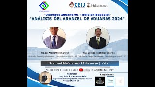 Diálogos Aduaneros 2024 NUEVO ARANCEL DE ADUANAS  VERSIÓN PRODUCCIÓN [upl. by Tham387]