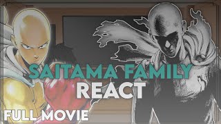 Saitama Family React to Saitama  Full Movie  One Punch Man  EngRu [upl. by Jarrett66]