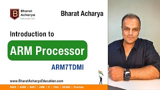 ARM7 Introduction  Bharat Acharya Education [upl. by Maxma]