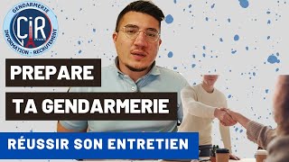 PREPARE TA GENDARMERIE  REUSSIR SON ENTRETIEN [upl. by Nerti]