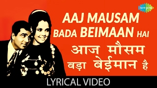 Aaj Mausam Bada Beimaan Hai with lyrics आज मौसम बड़ा बेईमान है गाने के बोल LoaferDharmendraMumtaz [upl. by Idyh]