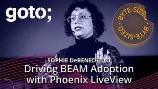 Driving BEAM Adoption with Phoenix LiveView in 10 Minutes • Sophie DeBenedetto • GOTO 2023 [upl. by Kcim]