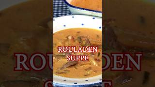 ROULADENSUPPE  deftigleckere Partysuppe shorts [upl. by Rebor]