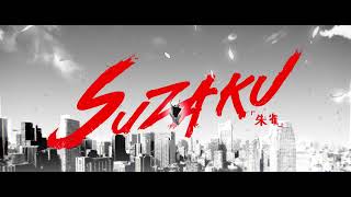 【Teaser】Suzaku 「Dacapo」 [upl. by Limaa]