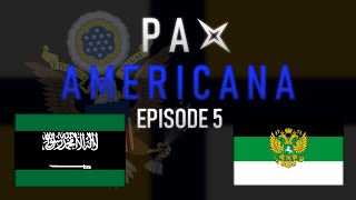 Pax Americana  Episode Five  Destiny [upl. by Reahard789]