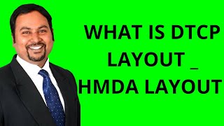 What is DTCP layout  HMDA layout [upl. by Eicyac225]