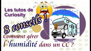 Une plaie pour les campingcar  lhumidité  8 conseils pour éviter davoir des problèmes [upl. by Germaine931]