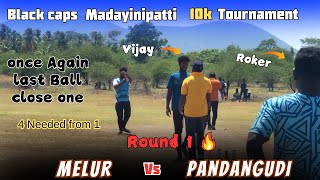 Round 1 Pandangudi Vs Melur  Black Caps 10k Tournament highlights indvsban cricket india ipl [upl. by Netty938]