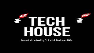 Januari Mix mixed by Dj Patrick Bushman [upl. by Aicert]