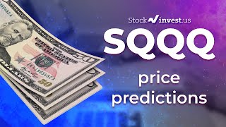 SQQQ Price Predictions  ProShares UltraPro Short QQQ ETF Analysis for Monday June 6th [upl. by Lubbock]