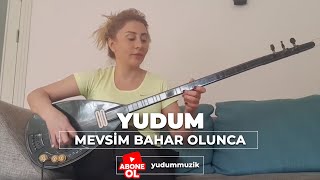 Yudum  Mevsim Bahar Olunca Orhan Gencebay Cover orhangencebay mevsimbaharolunca yudum [upl. by Bornie118]