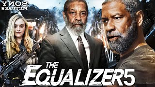 The Equalizer 5 2025 Movie  Denzel Washington Dakota Fanning  Review And Facts [upl. by Brouwer12]