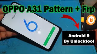 OPPO A31 CPH2015 Pattern  Frp Bypass Android 9 By Unlocktool Done100 [upl. by Analihp]