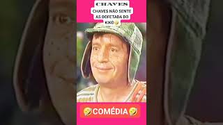 CHAVES NÃO SENTE AS BOFETADAS DO KIKO🤣 comedia risos humor [upl. by Hesper]