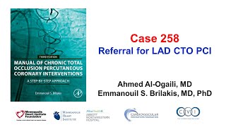 Case 258 Manual of CTO PCI  Referral for LAD CTO PCI [upl. by Nnaassilem]