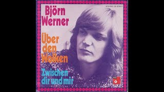 Björn Werner  Über den Wolken 1973 HD [upl. by Marleen]