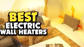 ✅5 Best Electric Wall Heaters 2022 Reviews Most Energy Efficient [upl. by Platt]