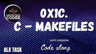 0x1C C  Makefiles  code along  200 done [upl. by Cindi]