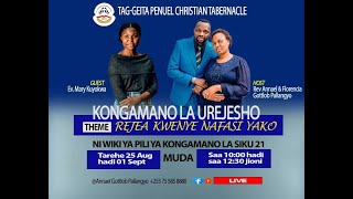 TAG GEITA PENUEL CHRISTIAN TABERNACLE KONGAMANO LA UREJESHO WA HAKI ZETU BY REV ANNAEL G PALLANGYO [upl. by Neelasor]