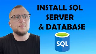 SQL 1  Install SQL server and setting up the database [upl. by Kore]