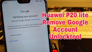 Huawei P20 lite ANELX1 Remove Google account bypass frp Unlocktool [upl. by Ahkos]