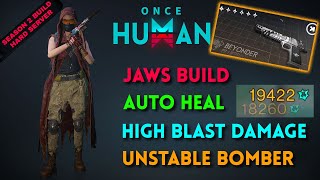 End Game Jaws Build Auto Heal amp High Blast Damage in Once Human for EASY HARD DIFFICULTY CONTENT [upl. by Hammer464]