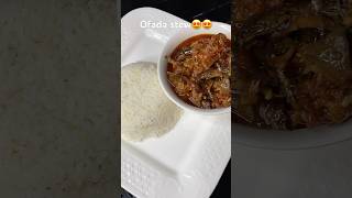 Ofada sauce and white rice 🔥🔥🔥😍😍food hildabacicookathon localcuisine ofadastew [upl. by Ahsratal]