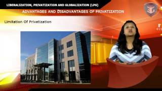 Liberalization Privatization and Globalization LPG [upl. by Ojok]