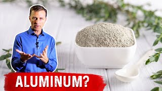 Is the Aluminum in Bentonite Clay Okay to Consume [upl. by Anonyw358]