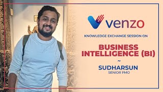 Business Intelligence  Knowledge Exchange Session at Venzo by Sudharsun [upl. by Aikenat]