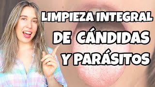 DESPARASITACIÓN Y LIMPIEZA PARA ELIMINAR PARÁSITOS Y CÁNDIDAS I 10 DÍAS [upl. by Tade]