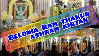 RAM THAKUR SEVA MANDIR KIRTAN BELONIA tripura [upl. by Winzler185]