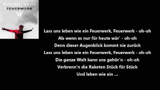 Wincent Weiss Feuerwerk Lyrics [upl. by Turtle]