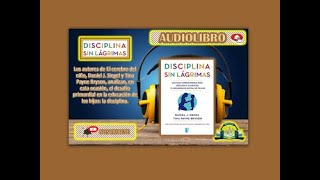 🔘 DISCIPLINA sin Lágrimas AudioLibro de Daniel Siegel 🎧 [upl. by Anauqcaj]