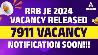 RRB JE 2024 Notification  7911 Posts  RRB JE Vacancy 2024 Latest Update  Adda247 Tamil [upl. by Firmin]