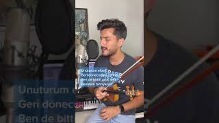 Unuturum Elbet With Lyrics  Violin Cover by Andre Soueid [upl. by Enrico]