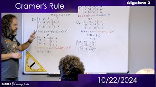 October 22 2024  Algebra 2  Cramers Rule [upl. by Harts39]