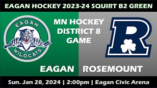 20240128 MN Hockey Dist 8 Reg Season Eagan SQ B2 Green v Rosemount SQ B2 Navy [upl. by Maighdlin]