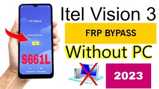 Itel Vision 3  S661L Frp Bypass New Security 2023 [upl. by Strauss]