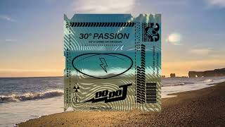 30° Passion 30° X Crime of Passion Mashup DoDoJ [upl. by Radburn]